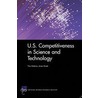 U.S. Competitiveness in Science and Technology by Titus Galama