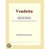 Vendetta (Webster''s French Thesaurus Edition)