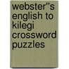 Webster''s English to Kilegi Crossword Puzzles door Inc. Icon Group International