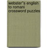 Webster''s English to Romani Crossword Puzzles door Inc. Icon Group International