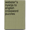 Webster''s Nyanja to English Crossword Puzzles door Inc. Icon Group International