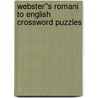Webster''s Romani to English Crossword Puzzles door Inc. Icon Group International