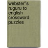 Webster''s Ruguru to English Crossword Puzzles door Inc. Icon Group International