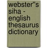 Webster''s Siha - English Thesaurus Dictionary door Inc. Icon Group International