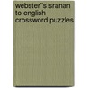 Webster''s Sranan to English Crossword Puzzles by Inc. Icon Group International