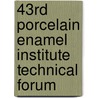 43rd Porcelain Enamel Institute Technical Forum door Sons'