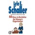 44 Ways to Revitalize the Women''s Organization