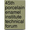 45th Porcelain Enamel Institute Technical Forum door Sons'