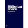 Advances in Organometallic Chemistry, Volume 33 door Adoniram Judson Gordon