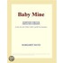 Baby Mine (Webster''s French Thesaurus Edition)