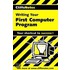 Cliffsnotes Writing Your First Computer Program