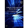 Collective Action and Urban Poverty Alleviation by Gavin Shatkin