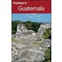 Frommer''s Guatemala (Frommer''s Complete #631)