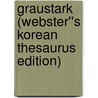 Graustark (Webster''s Korean Thesaurus Edition) by Inc. Icon Group International