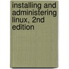 Installing and Administering Linux, 2nd Edition door Linda Mckinnon