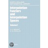 Interpolation Functors and Interpolation Spaces by Sahra Sedigh