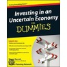 Investing in an Uncertain Economy For Dummies® by Sheryl Garrett