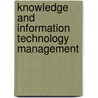 Knowledge and Information Technology Management by Syed Mahbubur Rahman