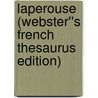 Laperouse (Webster''s French Thesaurus Edition) door Inc. Icon Group International