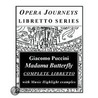 Madama Butterfly/Opera Journeys Libretto Series by Burton D. Fisher