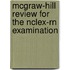 Mcgraw-hill Review For The Nclex-rn Examination