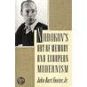 Nabokov''s Art of Memory and European Modernism door John Burt Foster