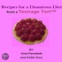 Recipes for a Disastrous Diet by a Teenage Tart