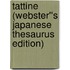 Tattine (Webster''s Japanese Thesaurus Edition)
