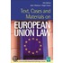Text, Cases and Materials on European Union Law