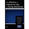 The Decline of Substance Use in Young Adulthood door John Schulenberg