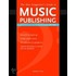 The New Songwriter''s Guide to Music Publishing