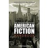 The Twentieth-Century American Fiction Handbook by Christopher Macgowan