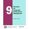 9 Elements for Integrated Performance Management door William A. Howatt
