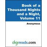 Book of a Thousand Nights and a Night, Volume 11 door 'Anonymous'