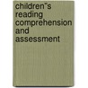 Children''s Reading Comprehension and Assessment door Paris