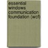 Essential Windows Communication Foundation (wcf)