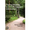 Finding Meaning in Civically Engaged Scholarship door Marissa L. Diener