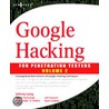 Google Hacking for Penetration Testers, Volume 2 by Johnny Long