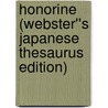 Honorine (Webster''s Japanese Thesaurus Edition) door Inc. Icon Group International