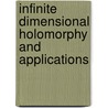 Infinite dimensional holomorphy and applications by Matos