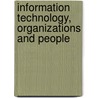 Information Technology, Organizations and People door Jeff Watkins