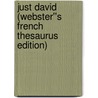 Just David (Webster''s French Thesaurus Edition) door Inc. Icon Group International