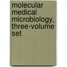 Molecular Medical Microbiology, Three-Volume Set door Tang Md Phd Yi-wei