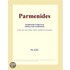 Parmenides (Webster''s French Thesaurus Edition)