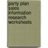Party Plan Sales Information Research Worksheets