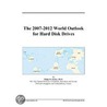 The 2007-2012 World Outlook for Hard Disk Drives by Inc. Icon Group International
