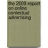 The 2009 Report on Online Contextual Advertising