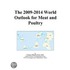 The 2009-2014 World Outlook for Meat and Poultry