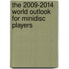 The 2009-2014 World Outlook for MiniDisc Players door Inc. Icon Group International