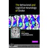 The Behavioral and Cognitive Neurology of Stroke door Onbekend